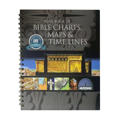 Rose Book of Bible Charts, Maps & Time Lines
